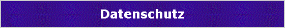 Datenschutz