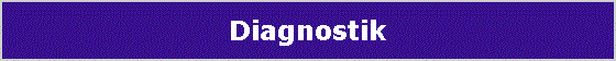 Diagnostik